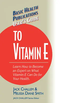 Benutzerhandbuch für Vitamin E - User's Guide to Vitamin E