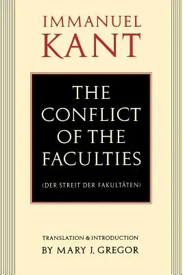 Der Widerstreit der Fakultäten - The Conflict of the Faculties