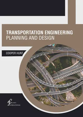 Verkehrstechnik: Planung und Entwurf - Transportation Engineering: Planning and Design