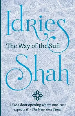Der Weg des Sufi - The Way of the Sufi