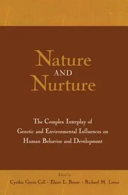 Natur und Veranlagung: Das komplexe Zusammenspiel von genetischen und Umwelteinflüssen auf das menschliche Verhalten und die Entwicklung - Nature and Nurture: The Complex Interplay of Genetic and Environmental Influences on Human Behavior and Development