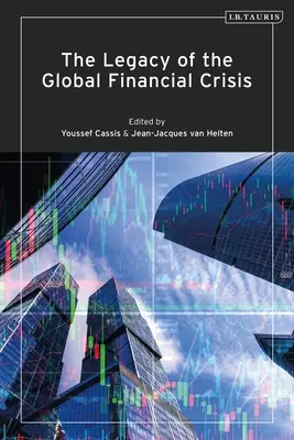 Das Erbe der globalen Finanzkrise - The Legacy of the Global Financial Crisis