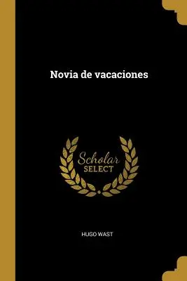 Novia de vacaciones