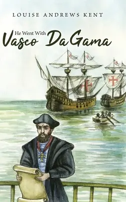 Er ging mit Vasco da Gama - He Went With Vasco Da Gama