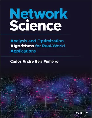 Netzwerkwissenschaft: Analyse- und Optimierungsalgorithmen für Anwendungen in der realen Welt - Network Science: Analysis and Optimization Algorithms for Real-World Applications