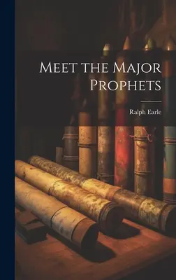 Treffen Sie die wichtigsten Propheten - Meet the Major Prophets