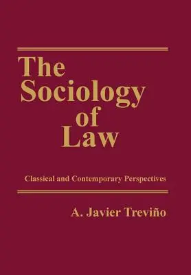 Die Soziologie des Rechts: Klassische und zeitgenössische Perspektiven - The Sociology of Law: Classical and Contemporary Perspectives