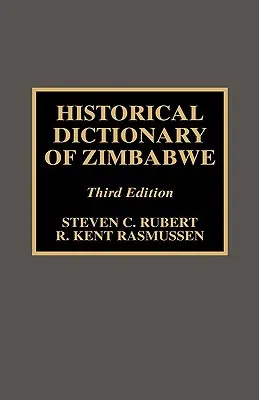 Historisches Wörterbuch von Simbabwe - Historical Dictionary of Zimbabwe