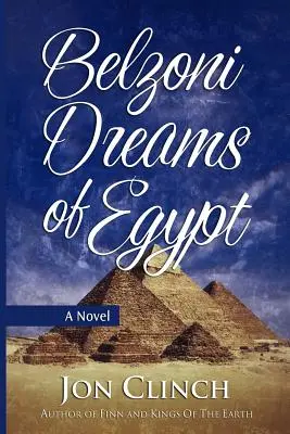 Belzoni träumt von Ägypten - Belzoni Dreams of Egypt