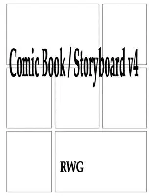 Comicbuch / Storyboard v4: 200 Seiten 8,5 X 11 - Comic Book / Storyboard v4: 200 Pages 8.5 X 11