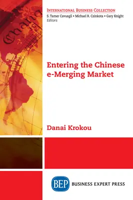 Der Einstieg in den chinesischen e-Merging-Markt - Entering the Chinese e-Merging Market