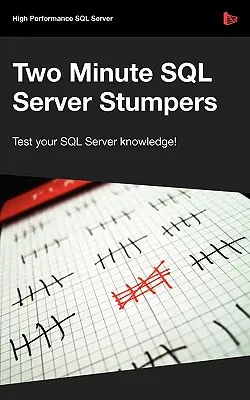 Zwei Minuten SQL Server Stumpers - Two Minute SQL Server Stumpers