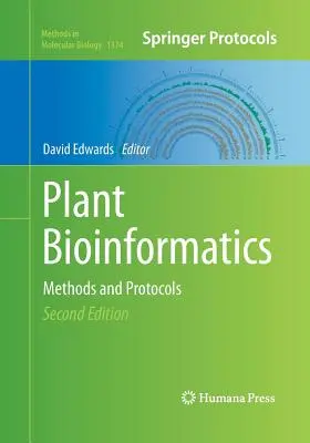 Bioinformatik der Pflanzen: Methoden und Protokolle - Plant Bioinformatics: Methods and Protocols