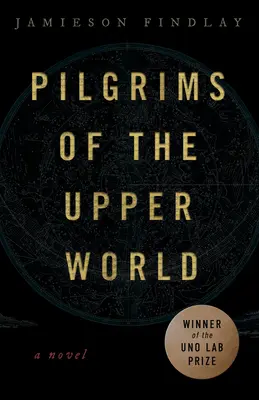Pilger der Oberwelt - Pilgrims of the Upper World