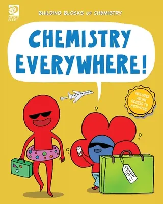 Chemie überall! - Chemistry Everywhere!