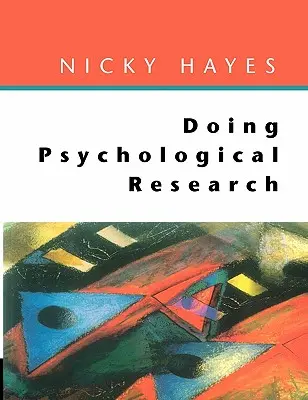 Psychologische Forschung - Doing Psychological Research