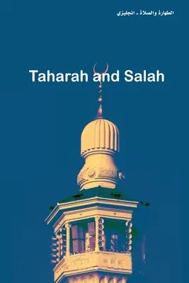 Taharah und Salah - Taharah and Salah