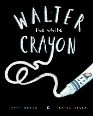 Walter der weiße Buntstift - Walter the White Crayon