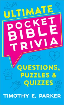 Ultimative Taschenbibel Trivia: Fragen, Rätsel & Quizze - Ultimate Pocket Bible Trivia: Questions, Puzzles & Quizzes