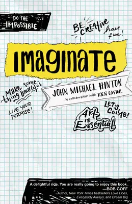 Imaginieren: Entfalten Sie Ihre Ziele mit Kreativität und Zusammenarbeit - Imaginate: Unlocking Your Purpose with Creativity and Collaboration