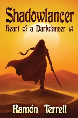 Shadowlancer: Das Herz einer Dunkeltänzerin #1 - Shadowlancer: Heart of a Darkdancer #1