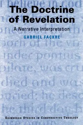 Die Doktrin der Offenbarung: Eine erzählerische Auslegung - The Doctrine of Revelation: A Narrative Interpretation