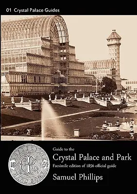 Führer zum Kristallpalast und -park - Guide to the Crystal Palace and Park