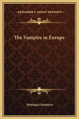 Der Vampir in Europa - The Vampire in Europe