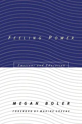 Gefühlte Macht: Emotionen und Bildung - Feeling Power: Emotions and Education