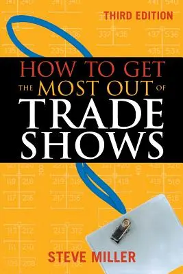 Wie man das Beste aus Messen macht - How to Get the Most Out of Trade Shows