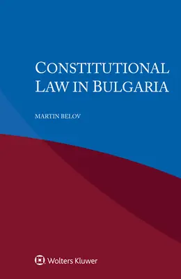 Verfassungsrecht in Bulgarien - Constitutional Law in Bulgaria