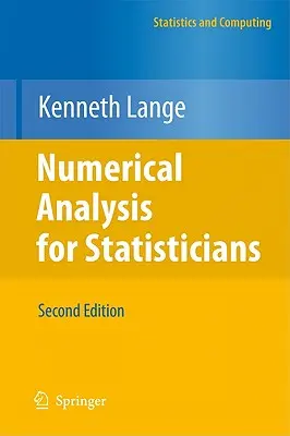 Numerische Analyse für Statistiker - Numerical Analysis for Statisticians