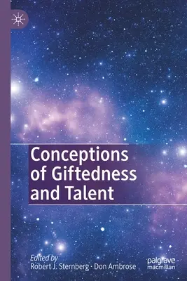 Konzeptionen von Begabung und Talent - Conceptions of Giftedness and Talent