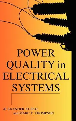 Stromqualität in elektrischen Systemen - Power Quality in Electrical Systems