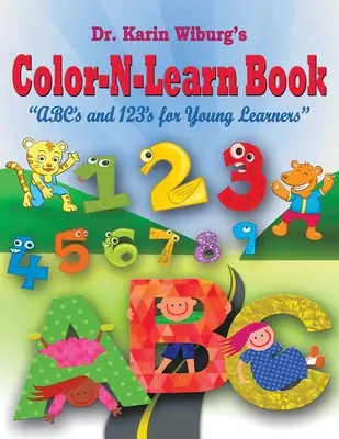 Color-N-Learn-Buch: ABC's und 123's für junge Lerner - Color-N-Learn Book: ABC's and 123's for Young Learners