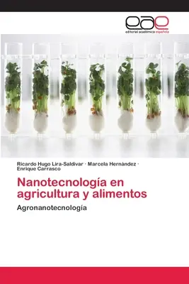 Nanotechnologie in der Landwirtschaft und bei Lebensmitteln - Nanotecnologa en agricultura y alimentos