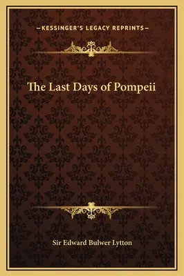 Die letzten Tage von Pompeji - The Last Days of Pompeii