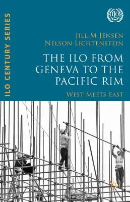 Die IAO von Genf bis zum pazifischen Randgebiet: West trifft Ost - The ILO from Geneva to the Pacific Rim: West Meets East