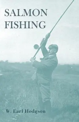 Lachsfischen - Salmon Fishing