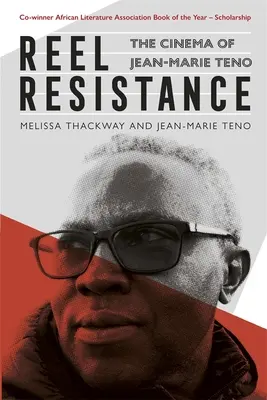 Rollenwiderstand - Das Kino von Jean-Marie Teno - Reel Resistance - The Cinema of Jean-Marie Teno