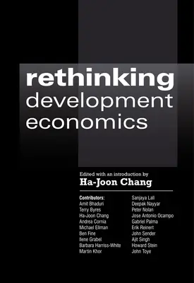 Entwicklungsökonomie neu denken - Rethinking Development Economics