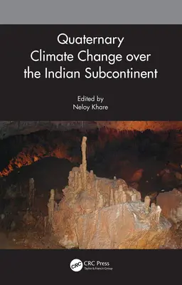 Quartärer Klimawandel über dem indischen Subkontinent - Quaternary Climate Change over the Indian Subcontinent