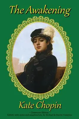 Das Erwachen: Klassenzimmer-Ausgabe - The Awakening: Classroom Edition