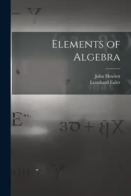 Elemente der Algebra - Elements of Algebra