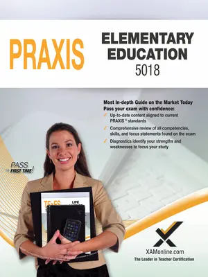 2017 Praxis Grundschulbildung: Inhaltliche Kenntnisse (5018) - 2017 Praxis Elementary Education: Content Knowledge (5018)