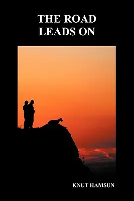 Der Weg führt weiter (Taschenbuch) - The Road Leads on (Paperback)