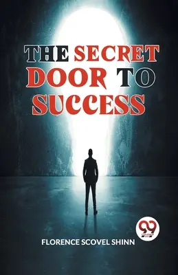 Die geheime Tür zum Erfolg - The Secret Door To Success