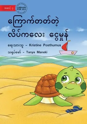Tilly, die schüchterne Schildkröte - ကြောက်တတ်တဲ့ လိပ်ကƜ - Tilly The Timid Turtle - ကြောက်တတ်တဲ့ လိပ်ကƜ