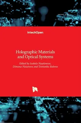 Holographische Materialien und optische Systeme - Holographic Materials and Optical Systems