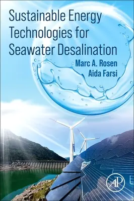 Nachhaltige Energietechnologien für die Meerwasserentsalzung - Sustainable Energy Technologies for Seawater Desalination